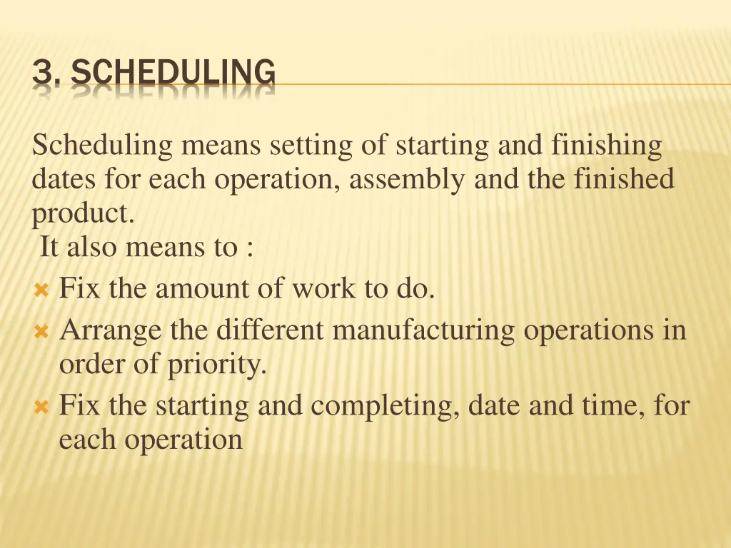 3 scheduling