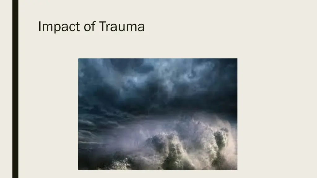 impact of trauma