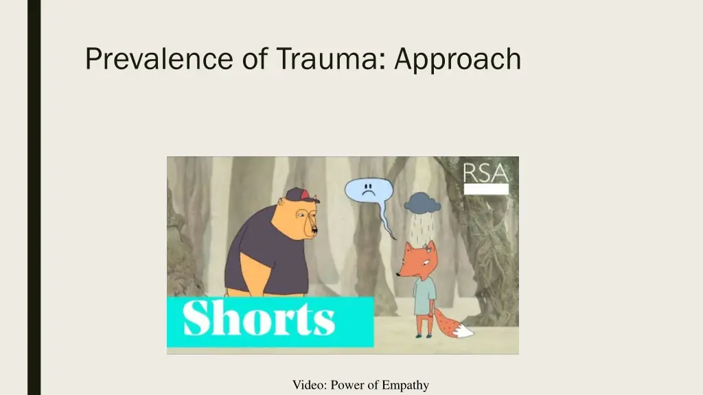 prevalence of trauma approach