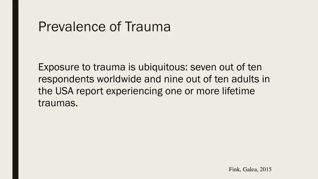 prevalence of trauma