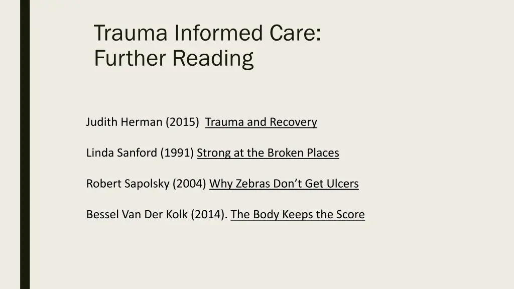 trauma informed care further reading