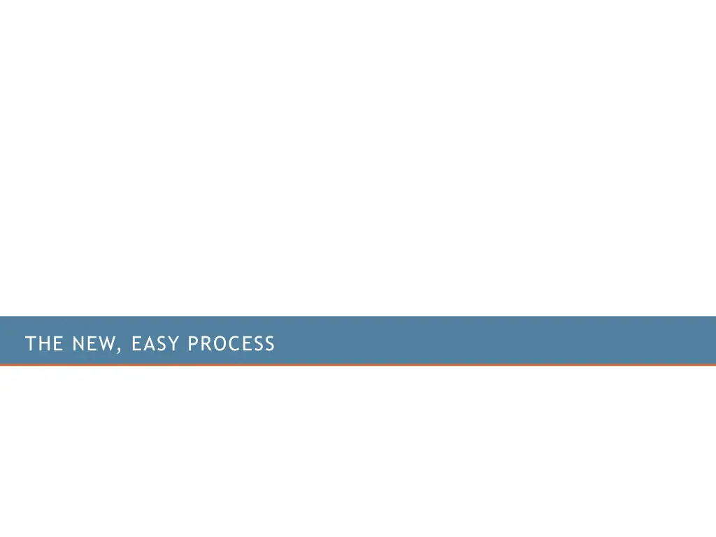 the new easy process