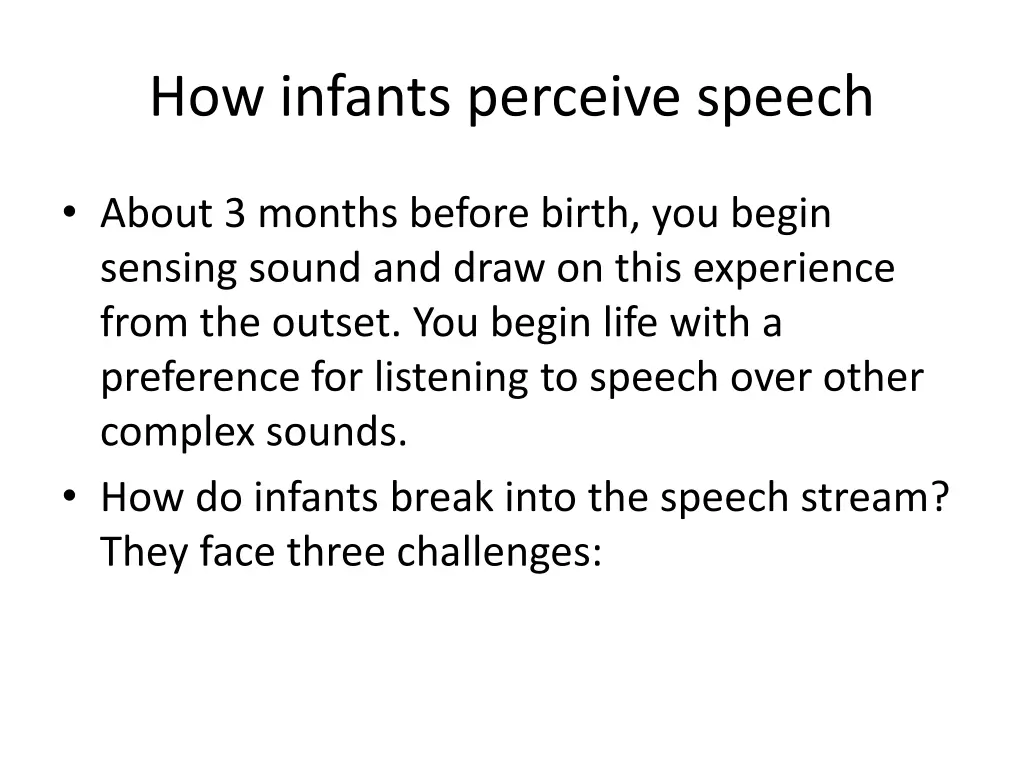 how infants perceive speech