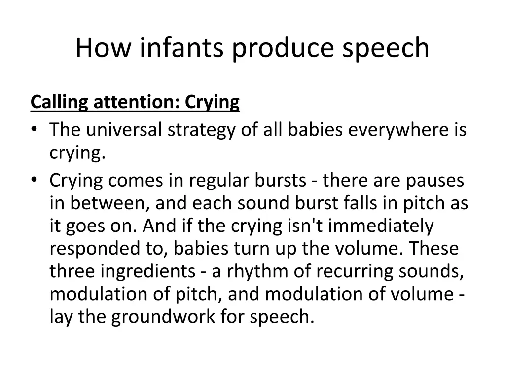 how infants produce speech