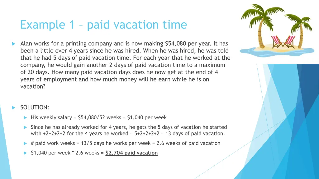 example 1 paid vacation time