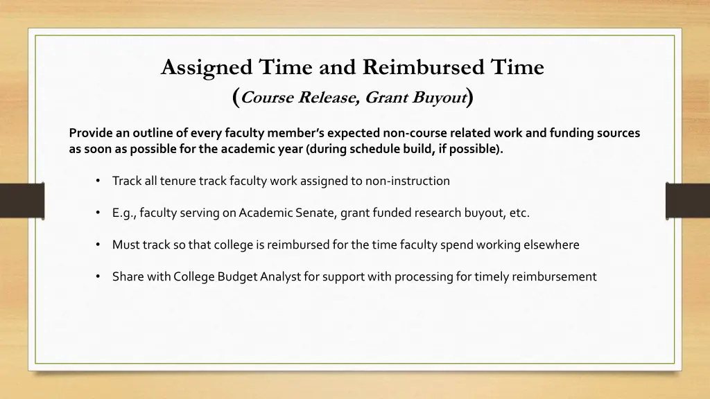 assigned time and reimbursed time course release