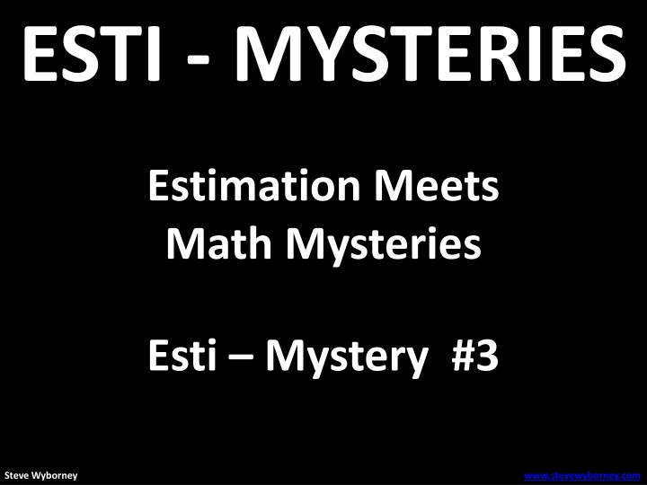 esti mysteries