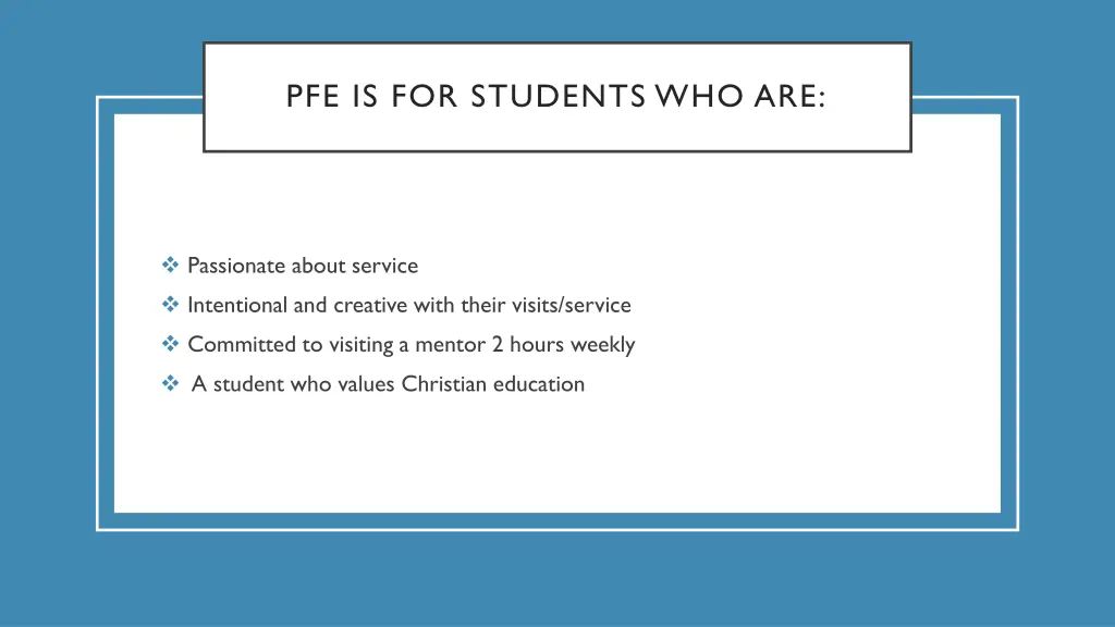 pfe is for students who are