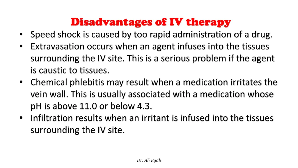 disadvantages of iv therapy speed shock is caused