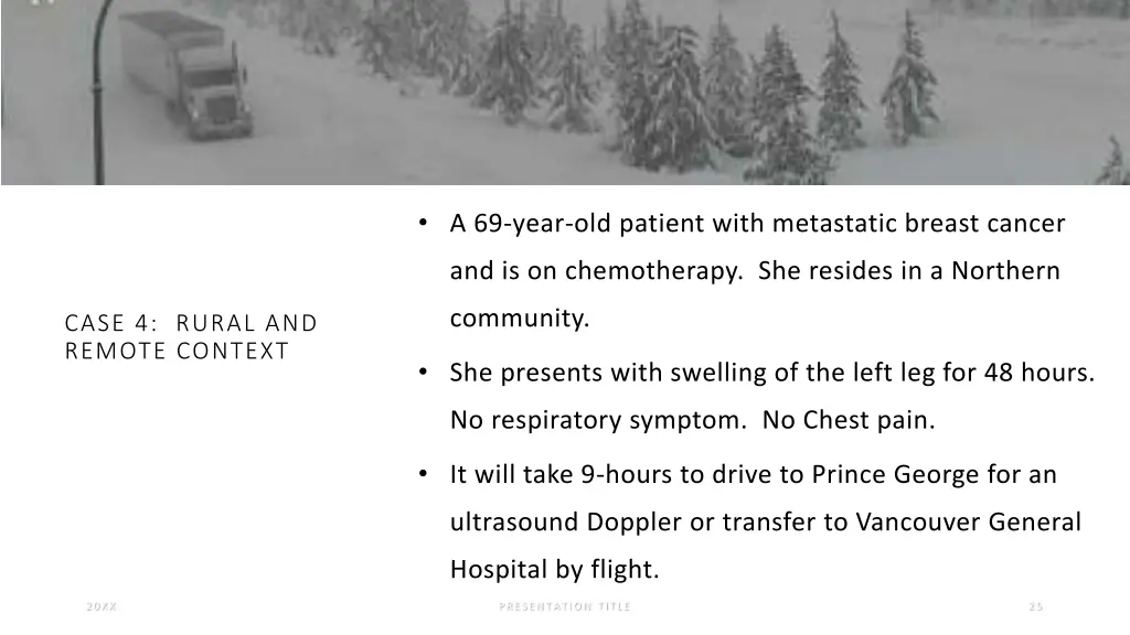 a 69 year old patient with metastatic breast