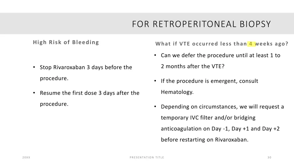 for retroperitoneal biopsy