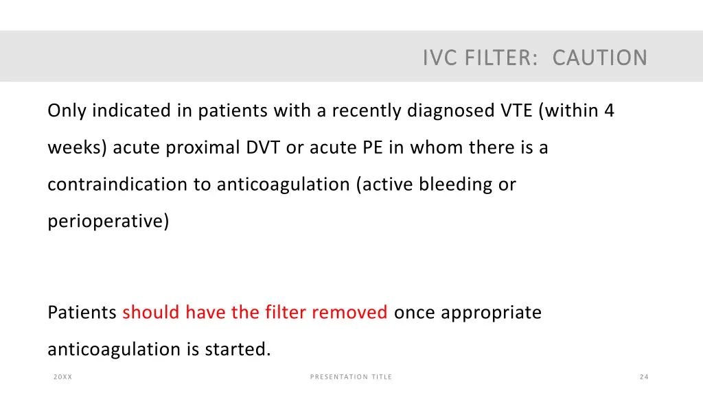 ivc filter caution ivc filter caution