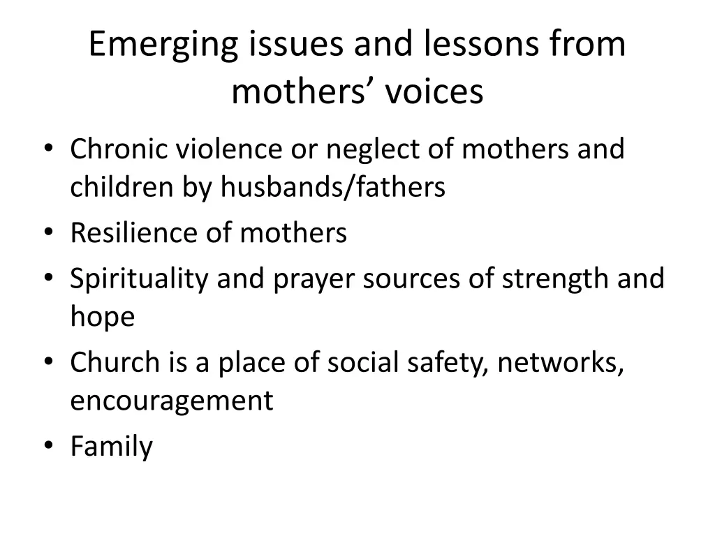 emerging issues and lessons from mothers voices