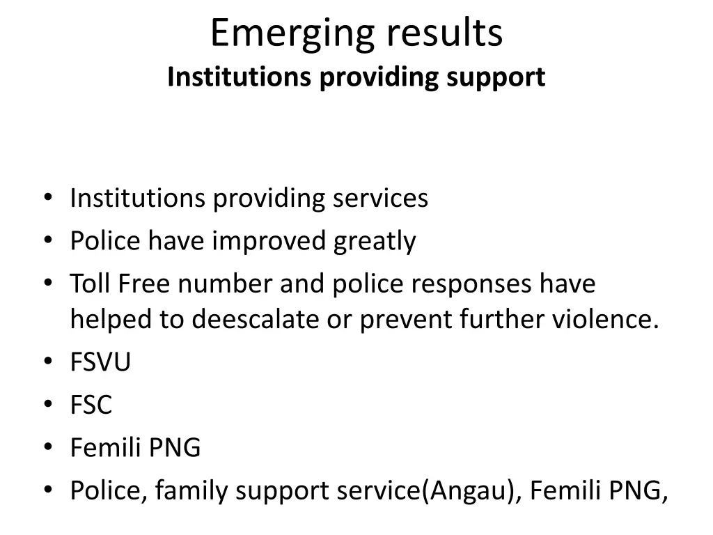 emerging results institutions providing support