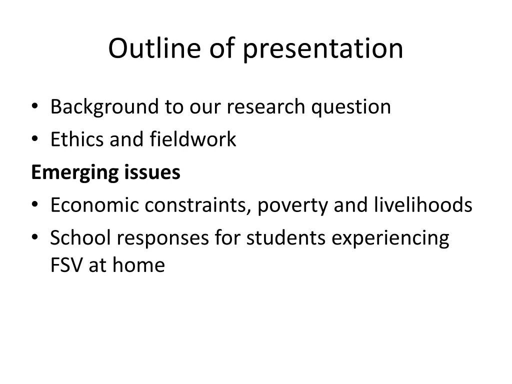 outline of presentation