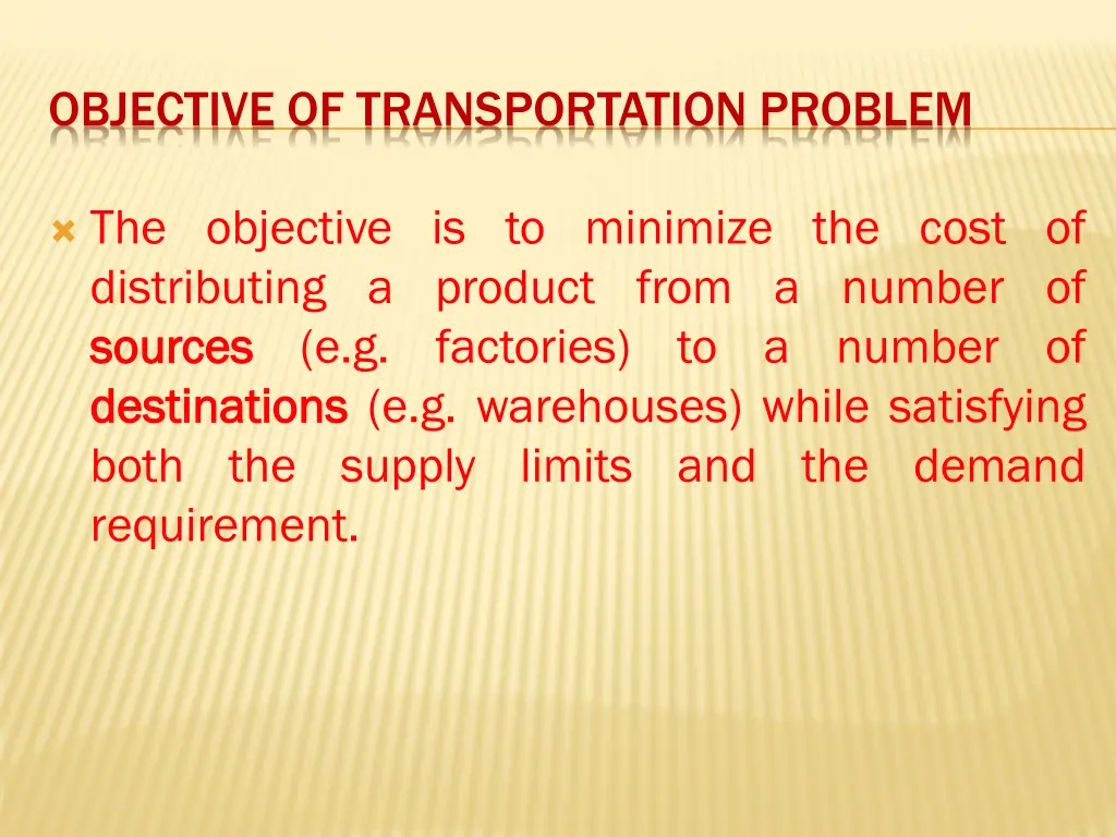 objective of transportation problem