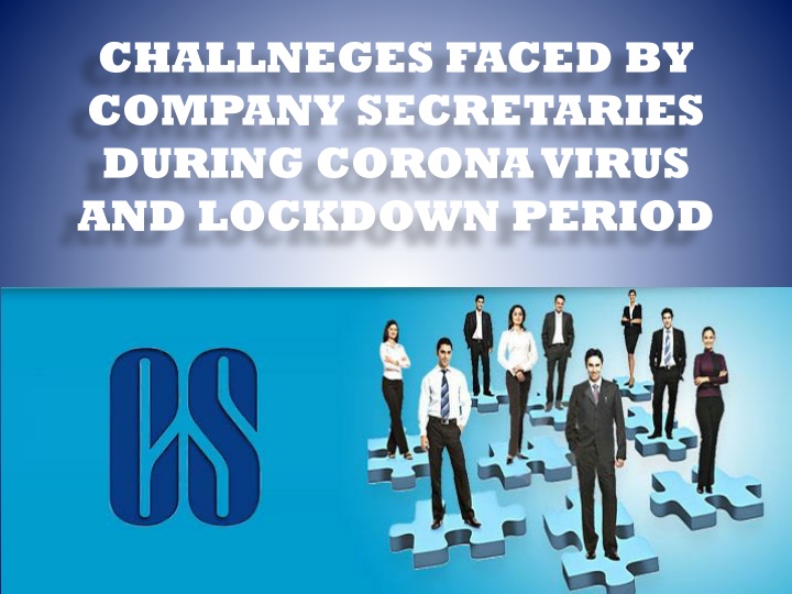 challneges faced by company secretaries during