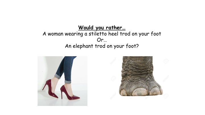 would you rather