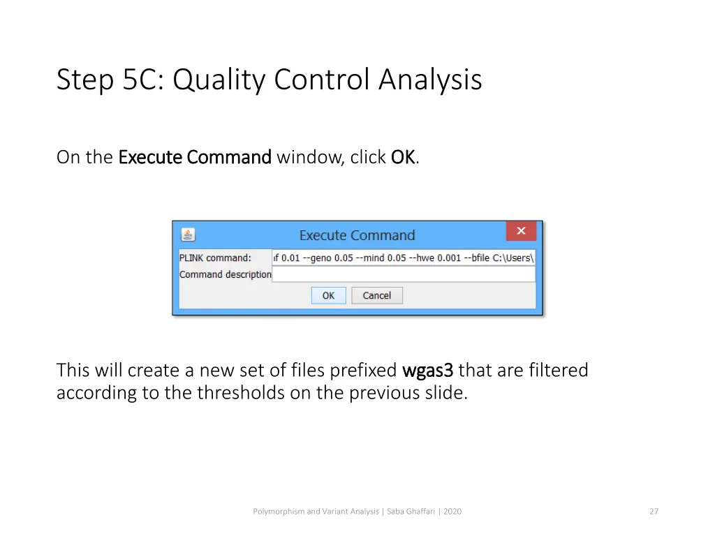 step 5c quality control analysis