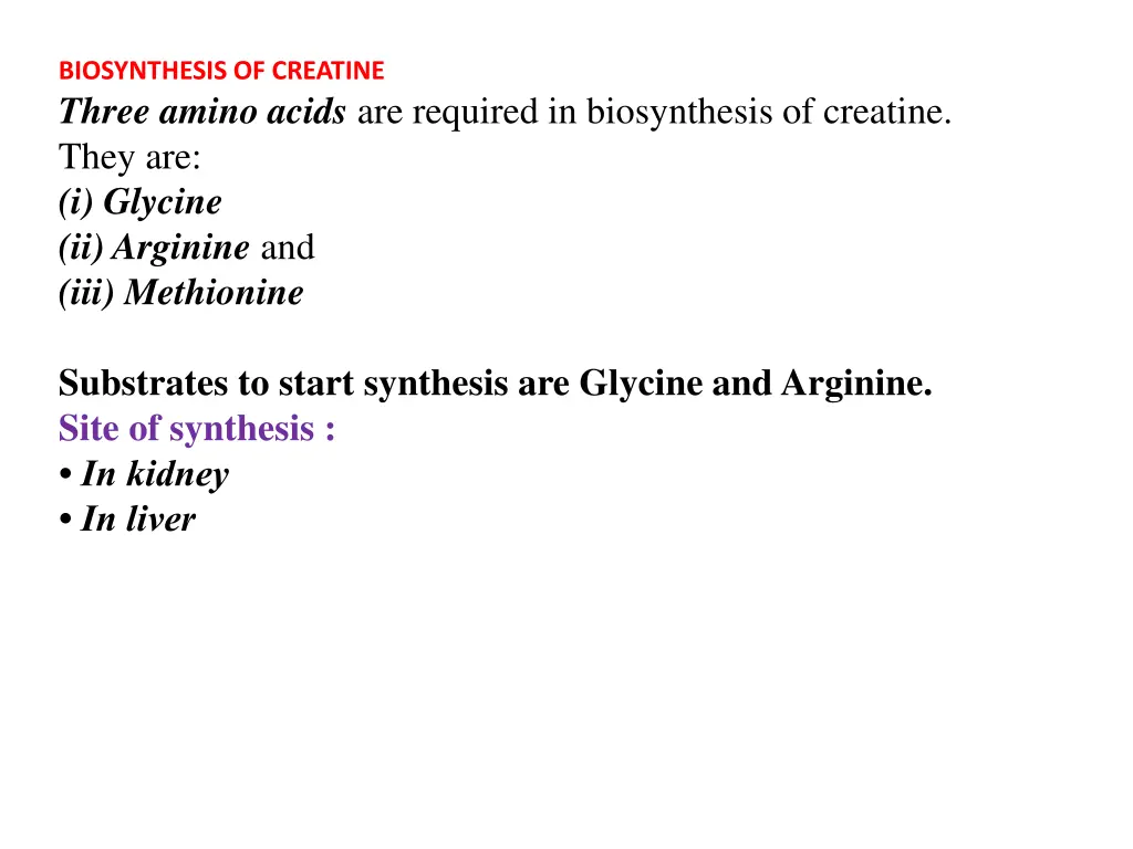 biosynthesis of creatine three amino acids