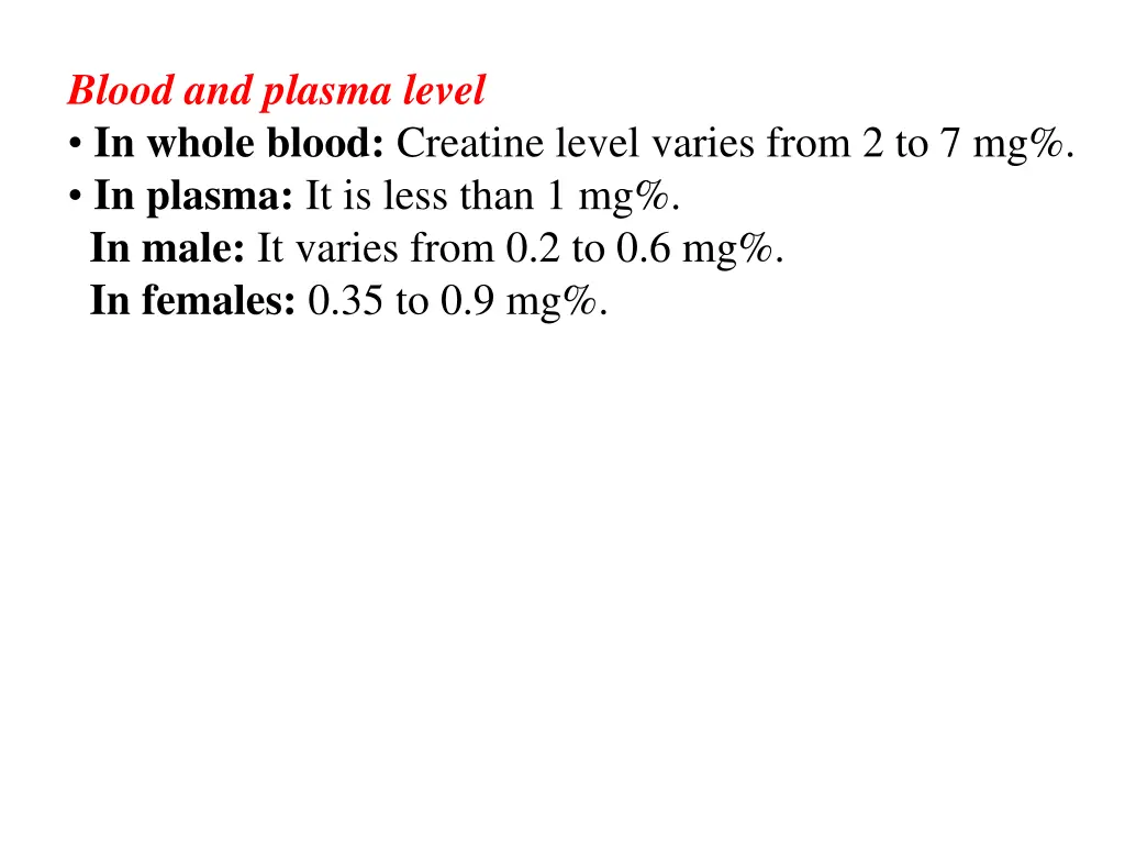 blood and plasma level in whole blood creatine