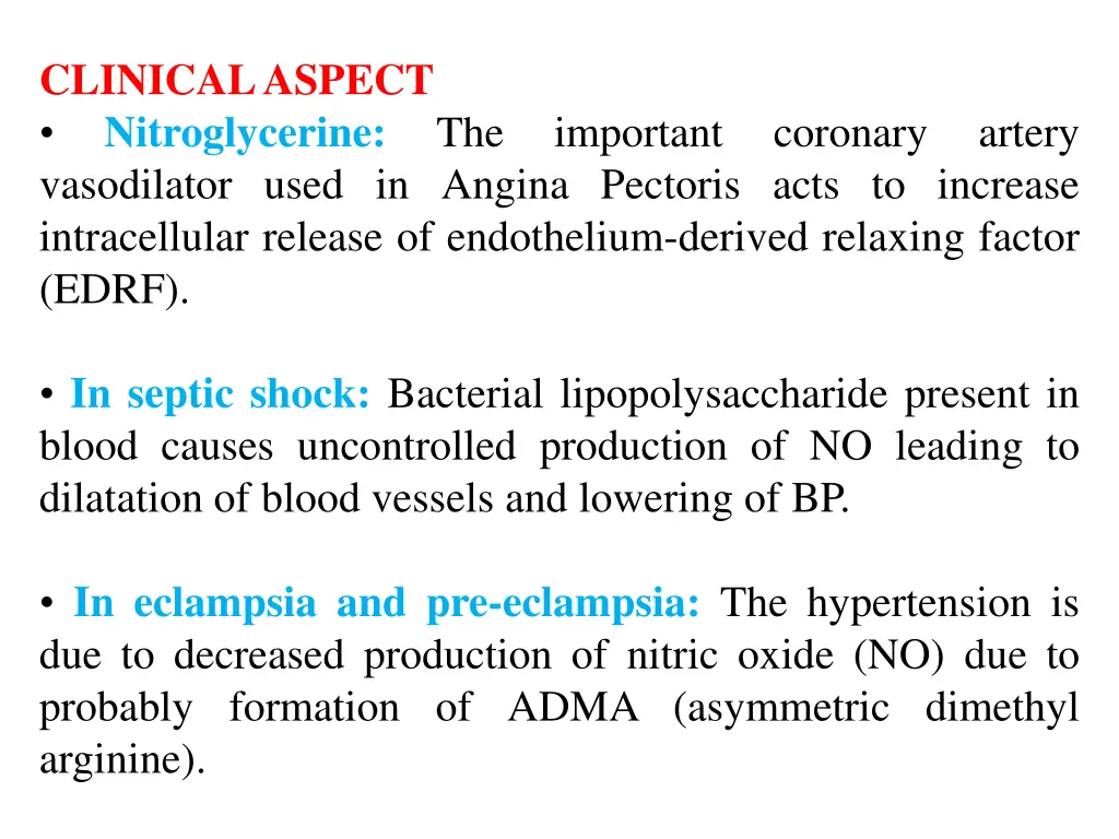 clinical aspect nitroglycerine vasodilator used