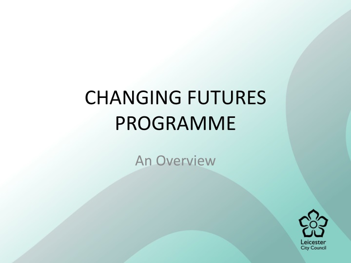 changing futures programme