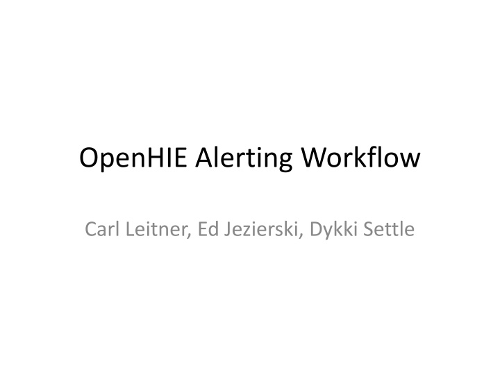 openhie alerting workflow