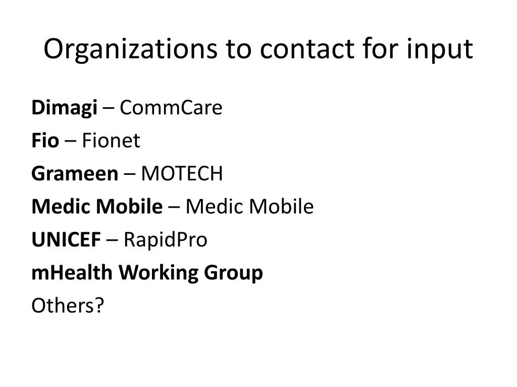 organizations to contact for input