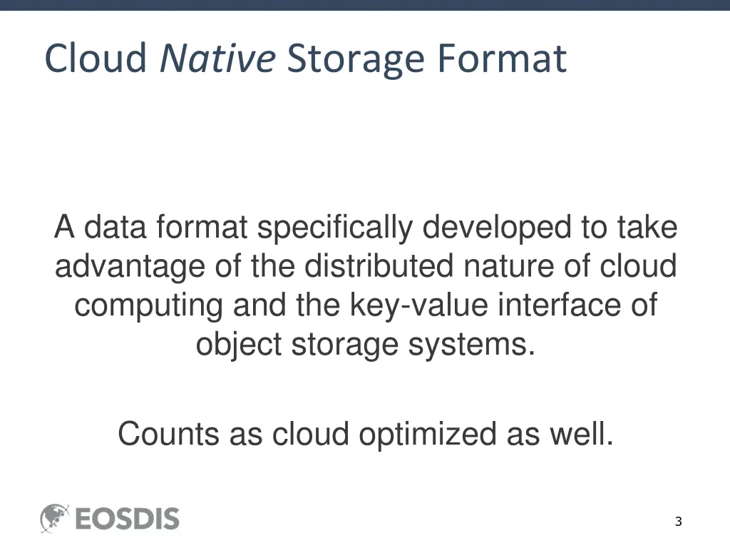 cloud native storage format