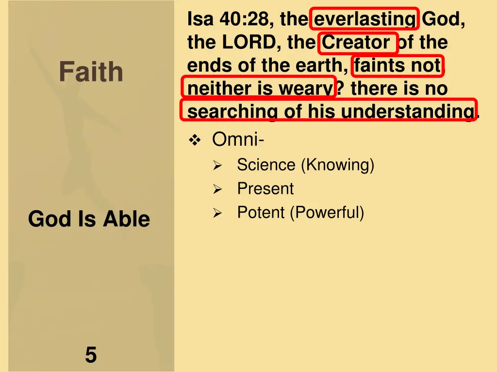 isa 40 28 the everlasting god the lord