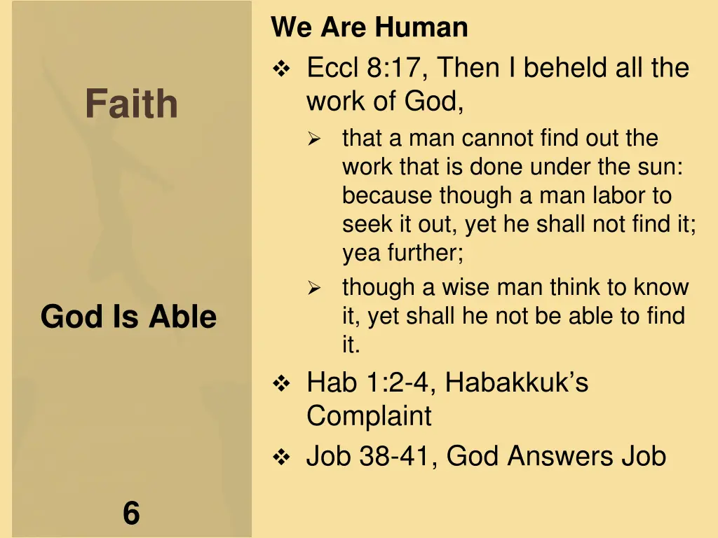 we are human eccl 8 17 then i beheld all the work