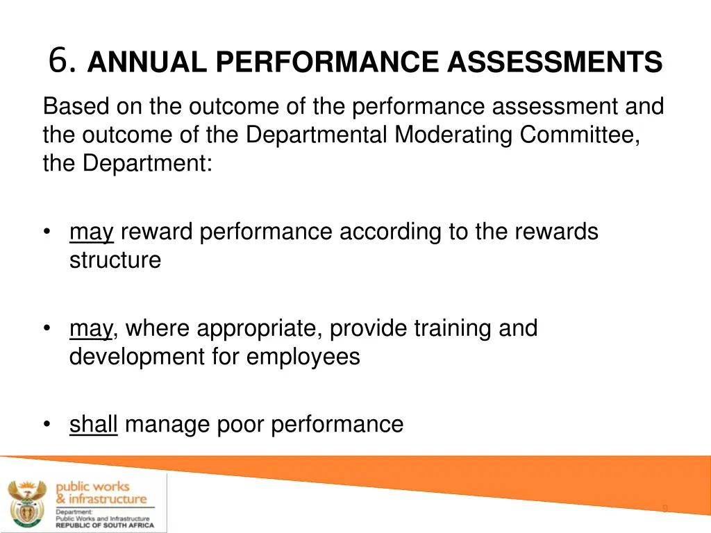 6 annual performance assessments based