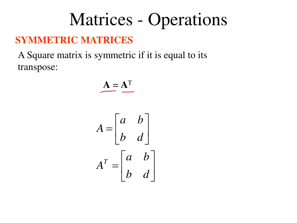 matrices operations symmetric matrices a square