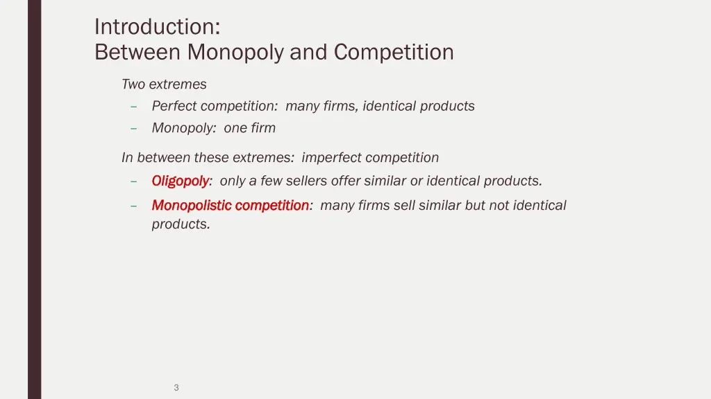 introduction between monopoly and competition