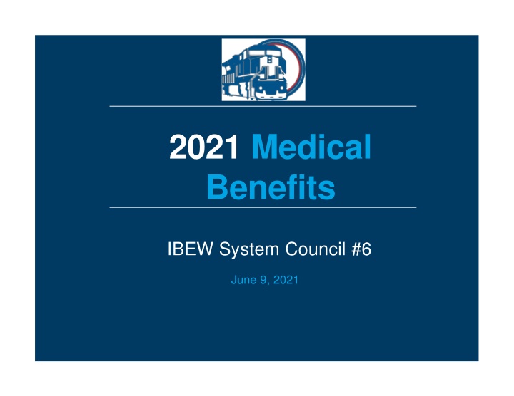 2021 medical benefits