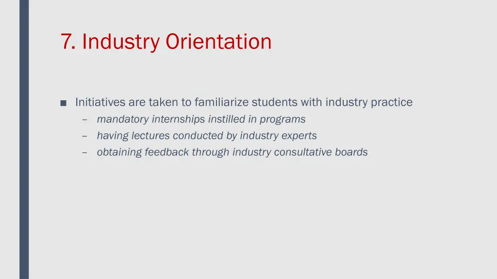 7 industry orientation