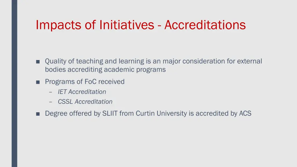 impacts of initiatives accreditations