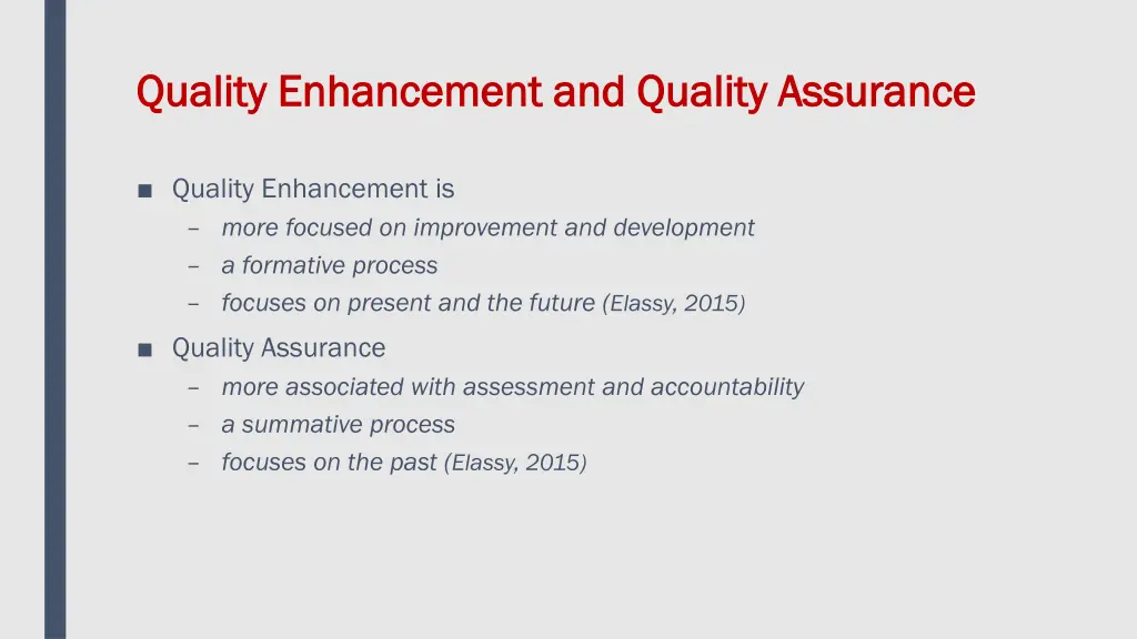 quality enhancement and quality assurance quality