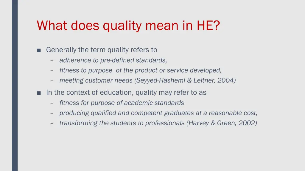 what does quality mean in he