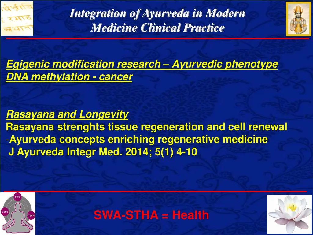 integration of ayurveda in modern medicine 10