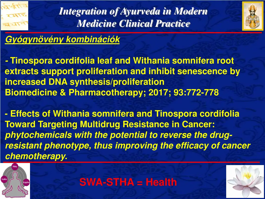 integration of ayurveda in modern medicine 12