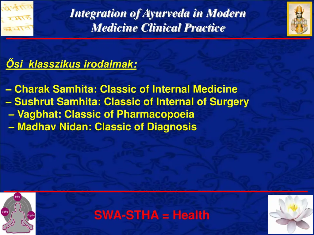 integration of ayurveda in modern medicine 2