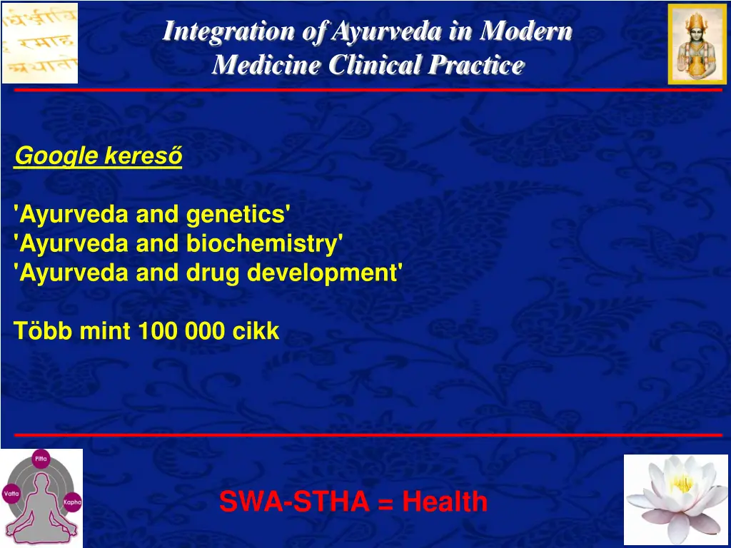 integration of ayurveda in modern medicine 5