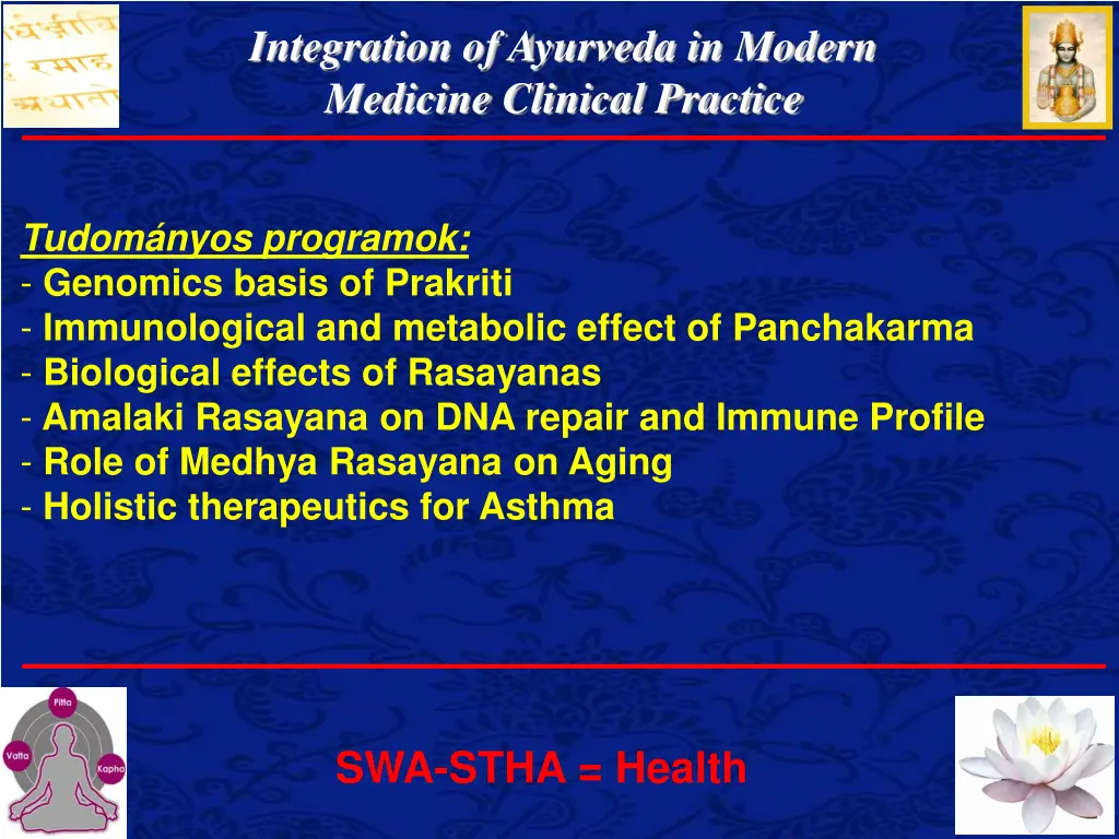 integration of ayurveda in modern medicine 7