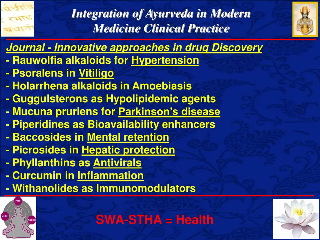 integration of ayurveda in modern medicine 8