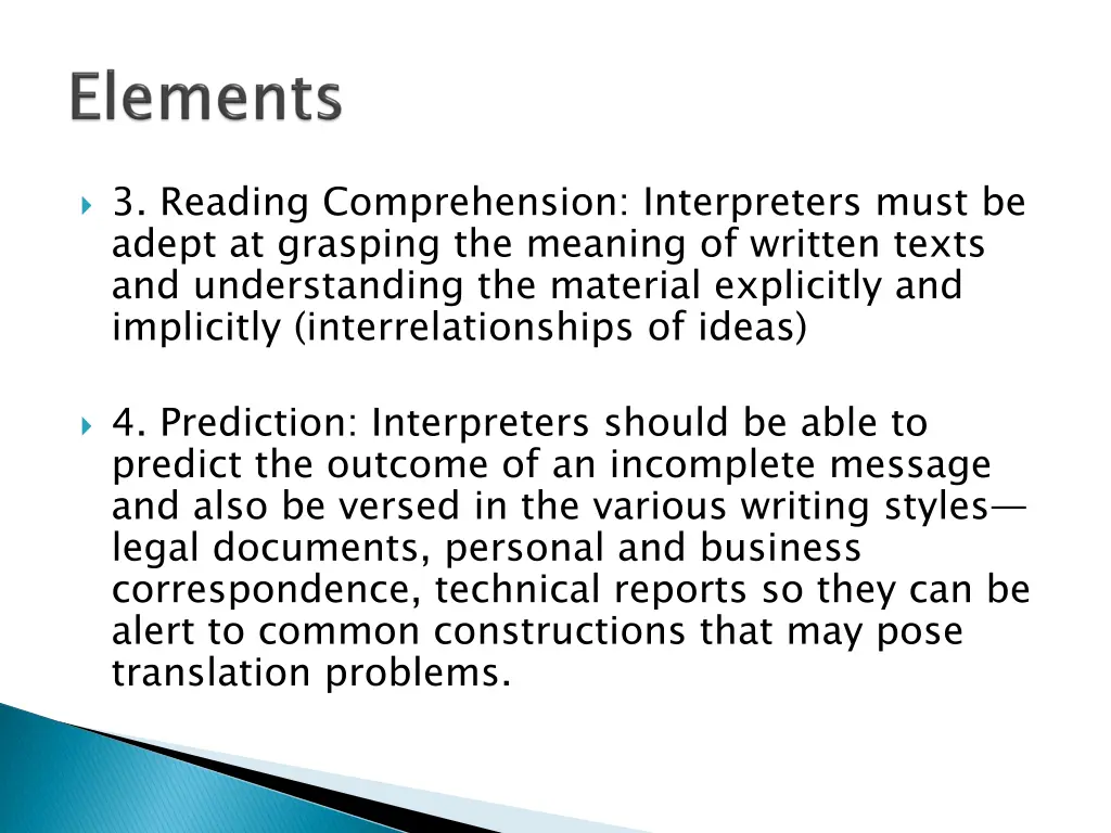 3 reading comprehension interpreters must