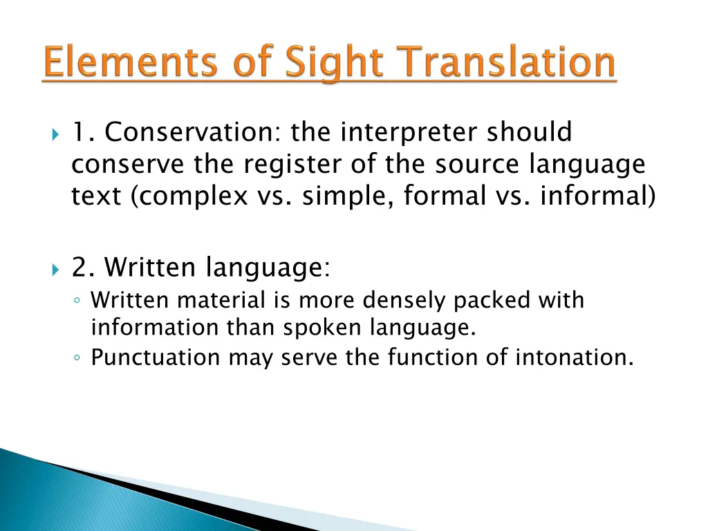 elements of sight translation