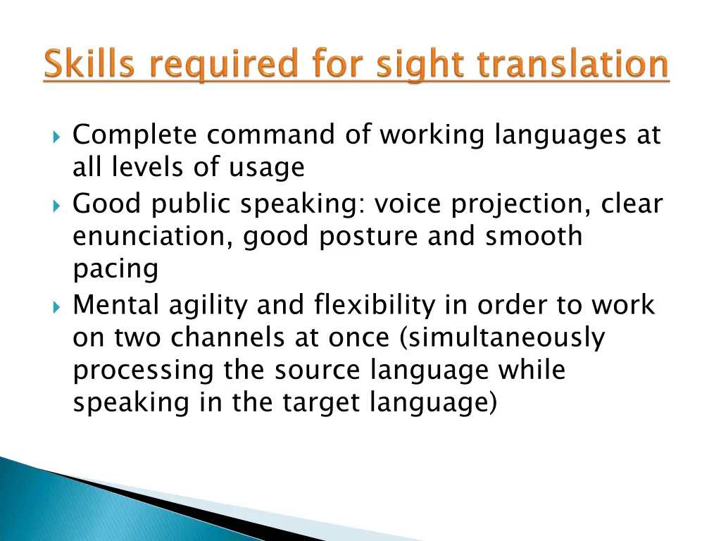 skills required for sight translation