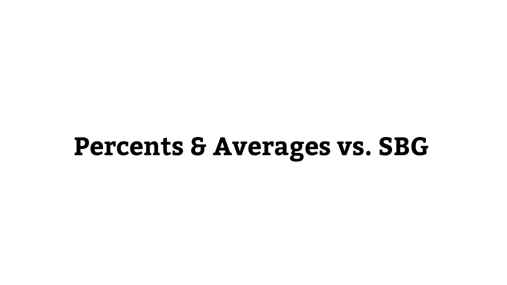 percents averages vs sbg